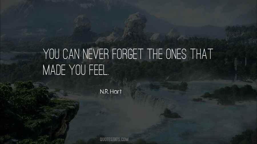 You Can Never Forget Quotes #1671179