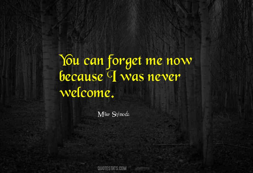 You Can Never Forget Quotes #229300