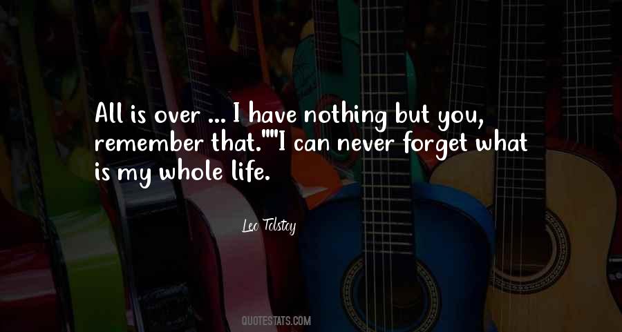 You Can Never Forget Quotes #401797