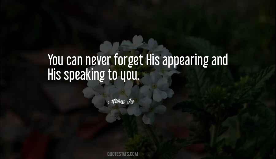 You Can Never Forget Quotes #969211