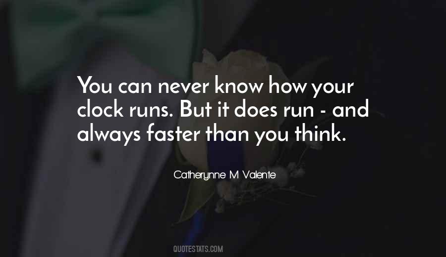 You Can Never Know Quotes #306465