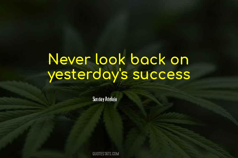 You Can Never Look Back Quotes #250905