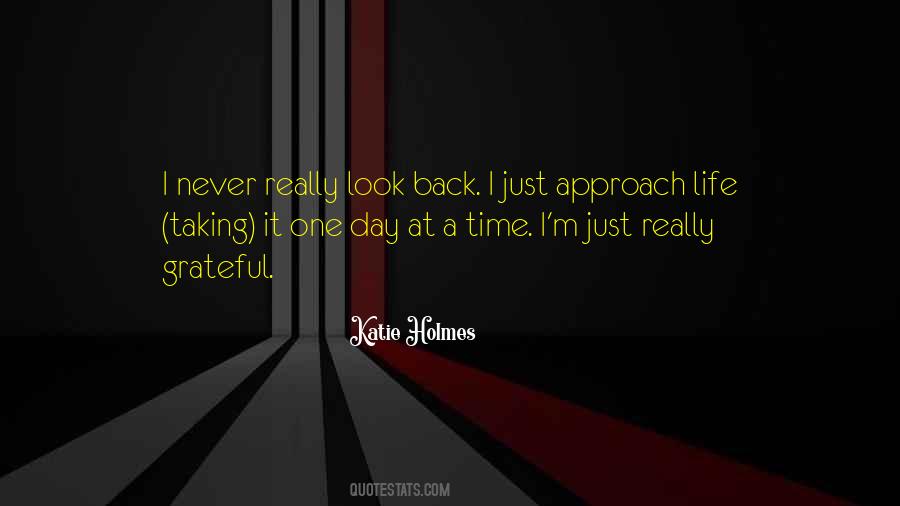You Can Never Look Back Quotes #413545