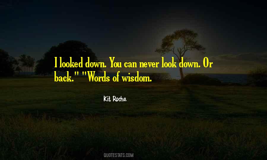 You Can Never Look Back Quotes #869389