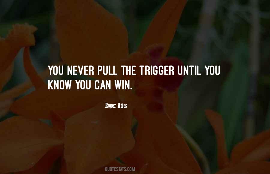 You Can Never Win Quotes #1329470