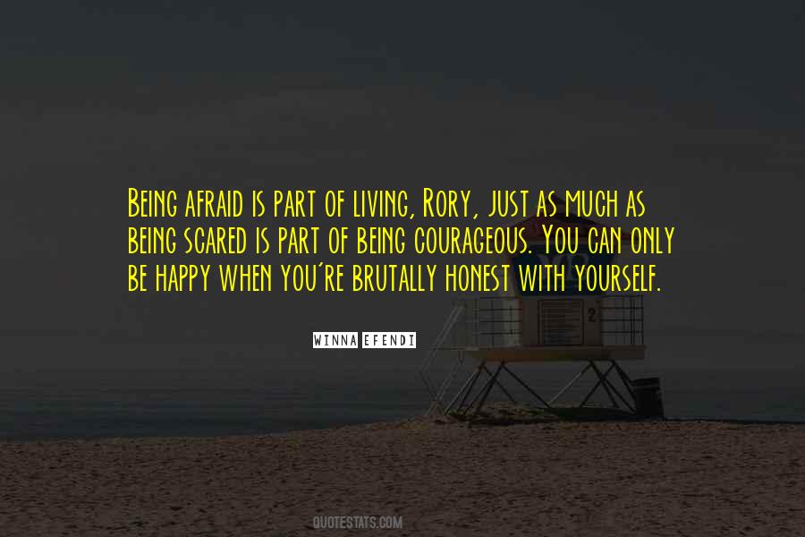 You Can Only Be Happy Quotes #700110