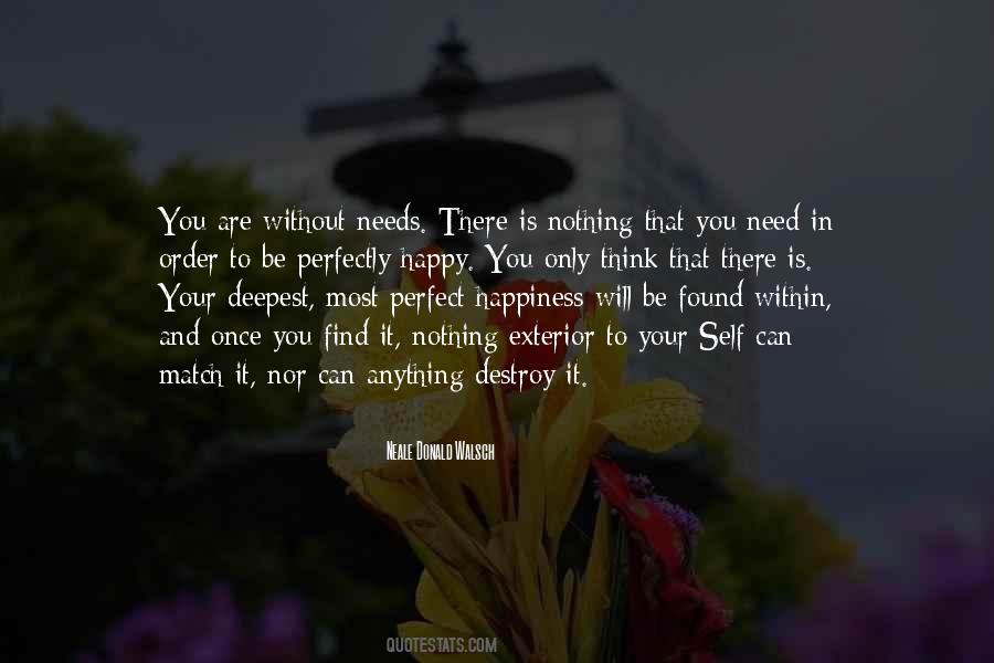 You Can Only Be Happy Quotes #800933