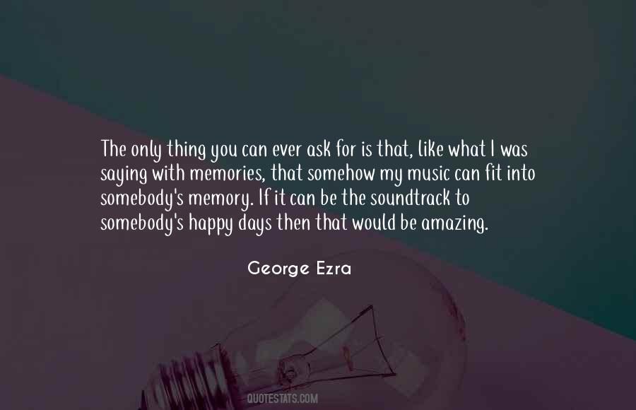 You Can Only Be Happy Quotes #975525