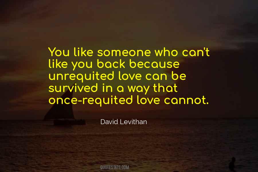 You Can Only Love Once Quotes #3108