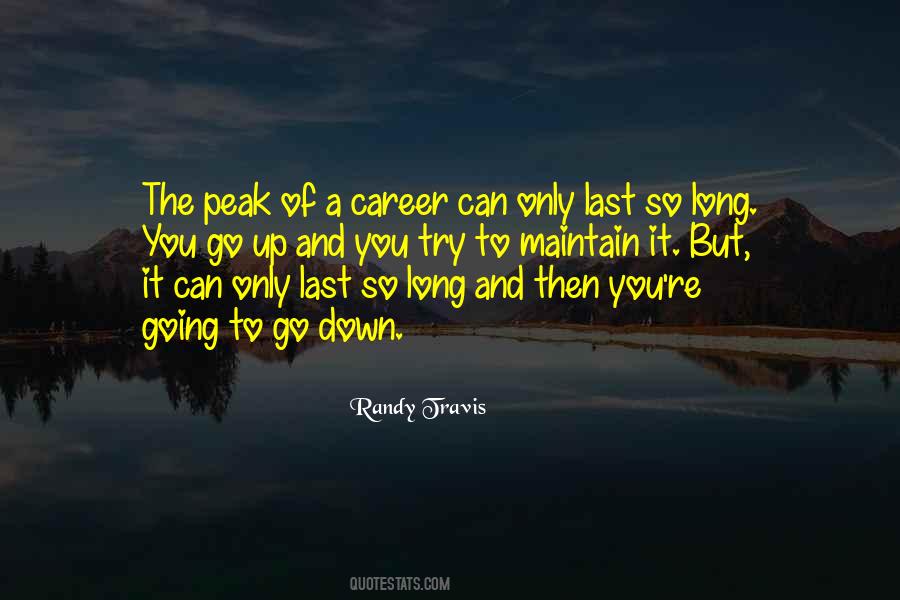 You Can Only Try So Long Quotes #251937