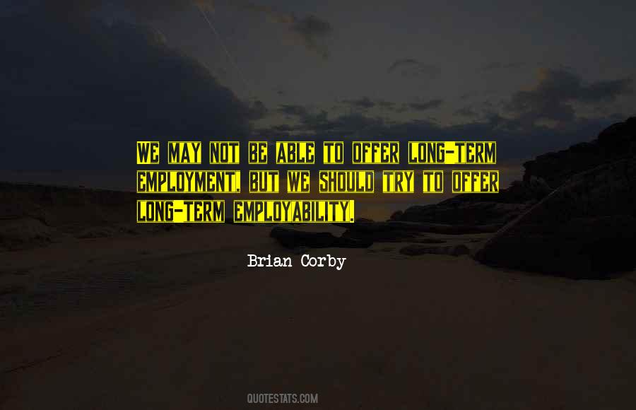 You Can Only Try So Long Quotes #38729
