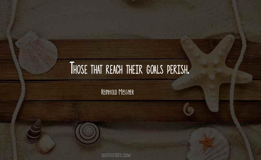 You Can Reach Your Goals Quotes #253871