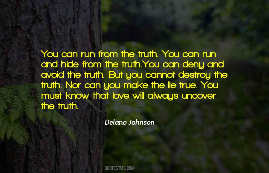 You Can Run But You Can't Hide Quotes #1350935