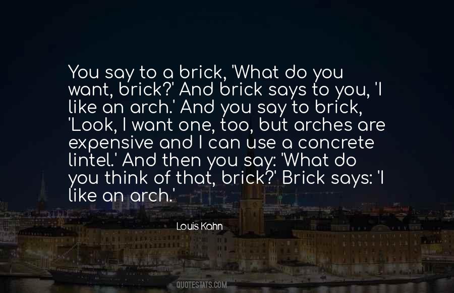 You Can Say What You Want Quotes #486876