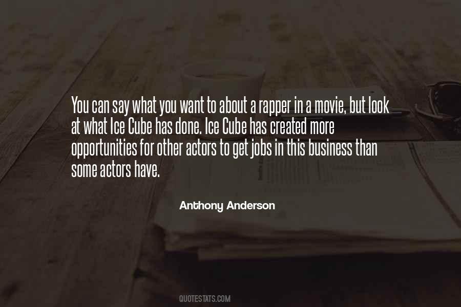 You Can Say What You Want Quotes #722082