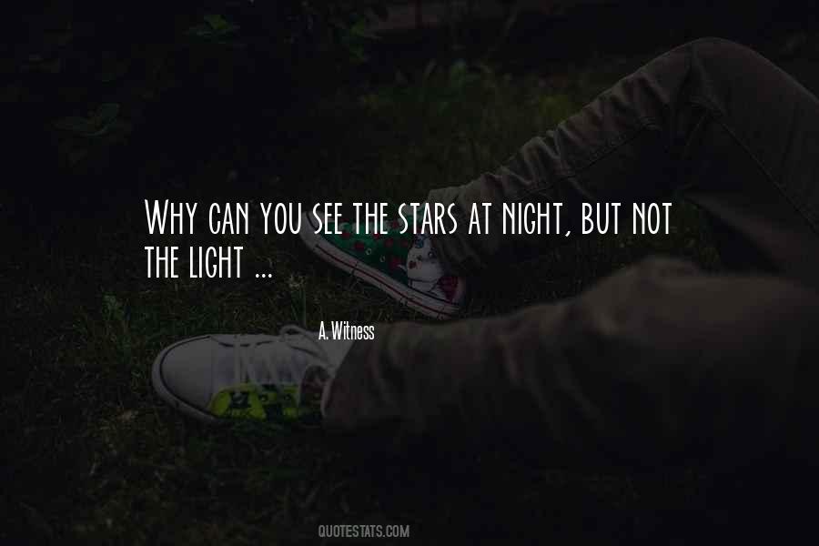 You Can See The Light Quotes #1142958