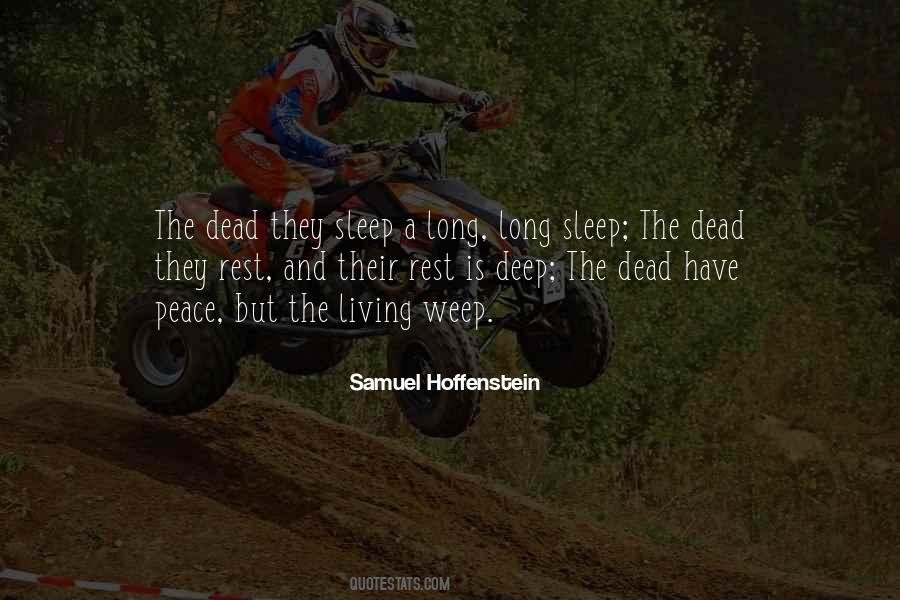 You Can Sleep When You're Dead Quotes #14910