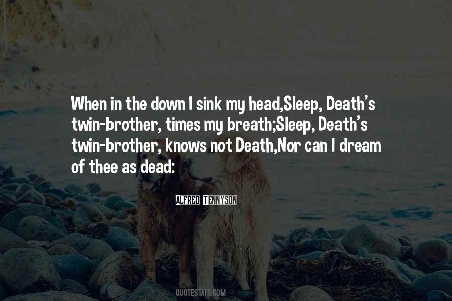 You Can Sleep When You're Dead Quotes #36346