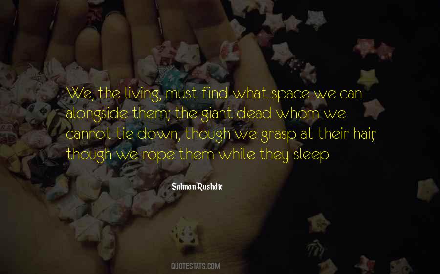 You Can Sleep When You're Dead Quotes #480521