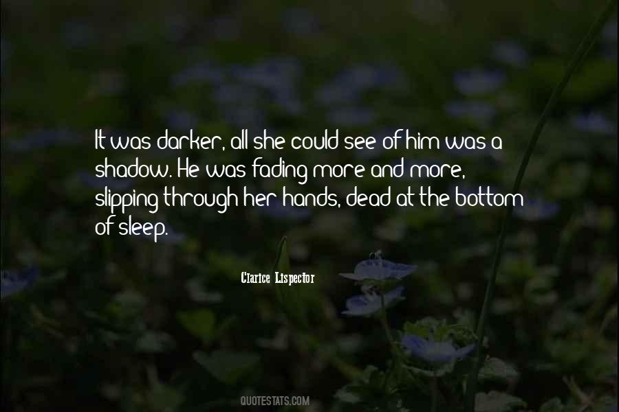 You Can Sleep When You're Dead Quotes #777308