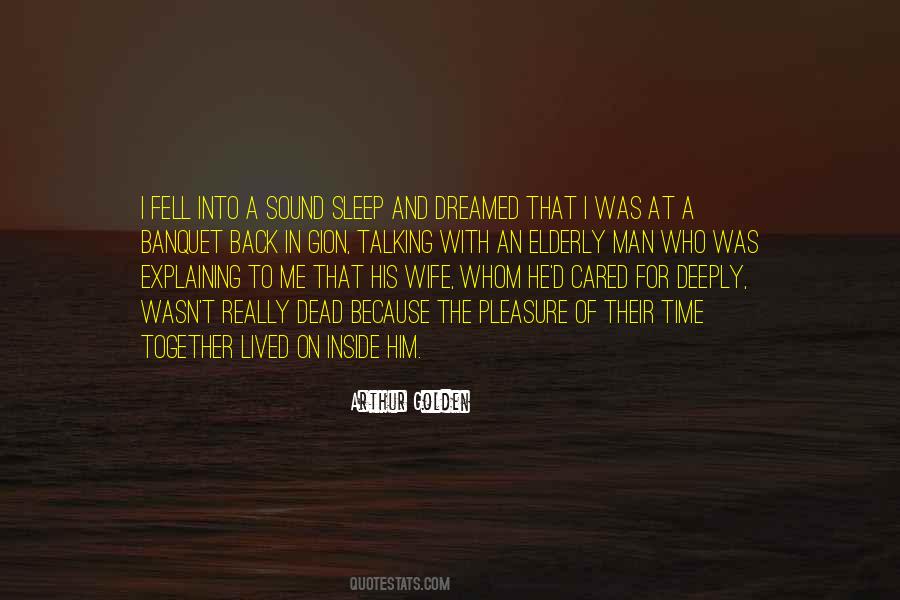 You Can Sleep When You're Dead Quotes #817849