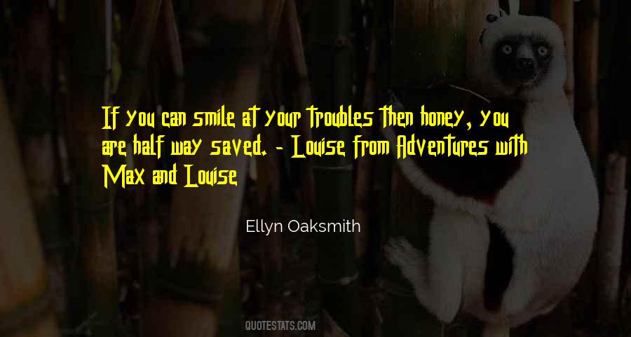 You Can Smile Quotes #1356100