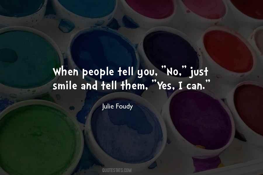 You Can Smile Quotes #324231