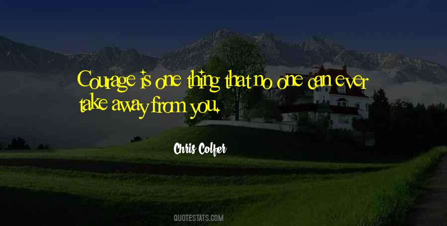 You Can Take Away Quotes #256382