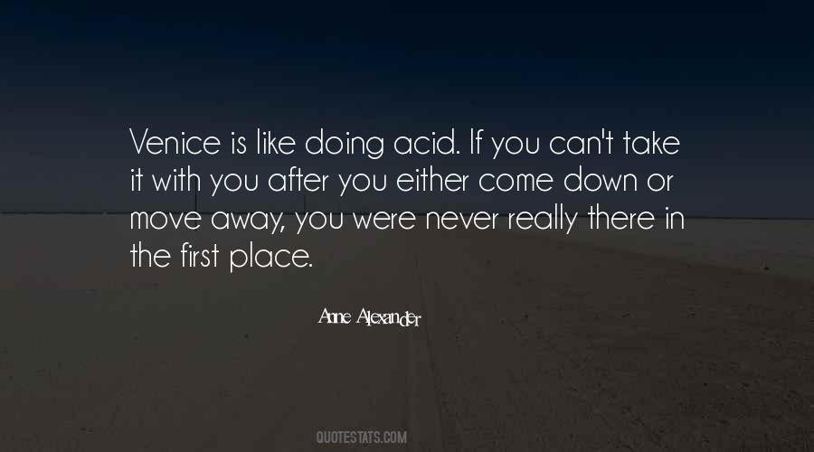 You Can Take Away Quotes #261759