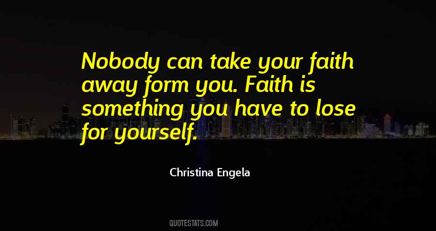 You Can Take Away Quotes #566836