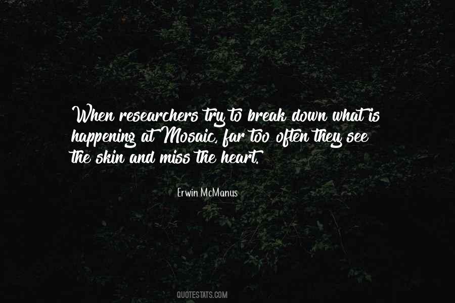 You Can Try To Break Me Down Quotes #1705061