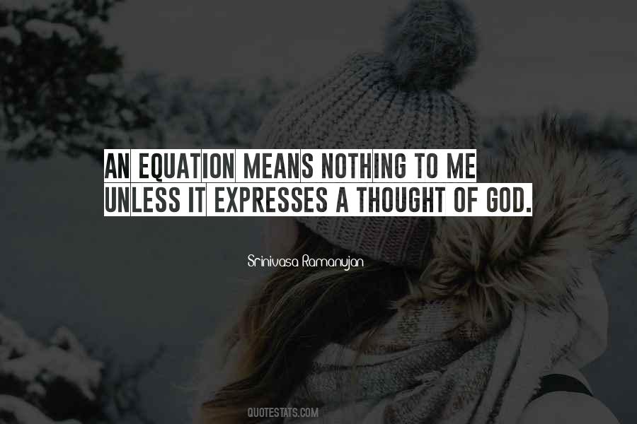 Quotes About Srinivasa #1291693