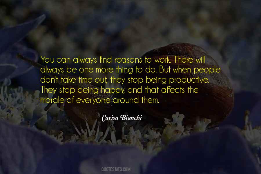 You Can't Always Be Happy Quotes #1791063