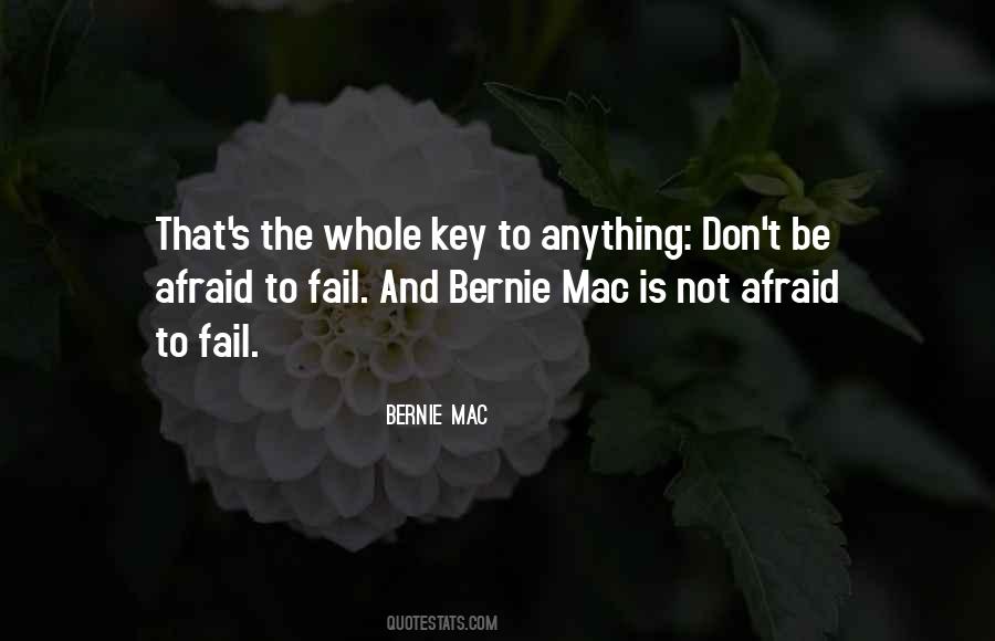 You Can't Be Afraid To Fail Quotes #12273