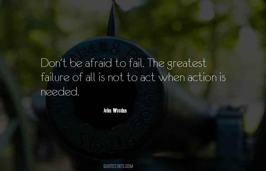 You Can't Be Afraid To Fail Quotes #765311