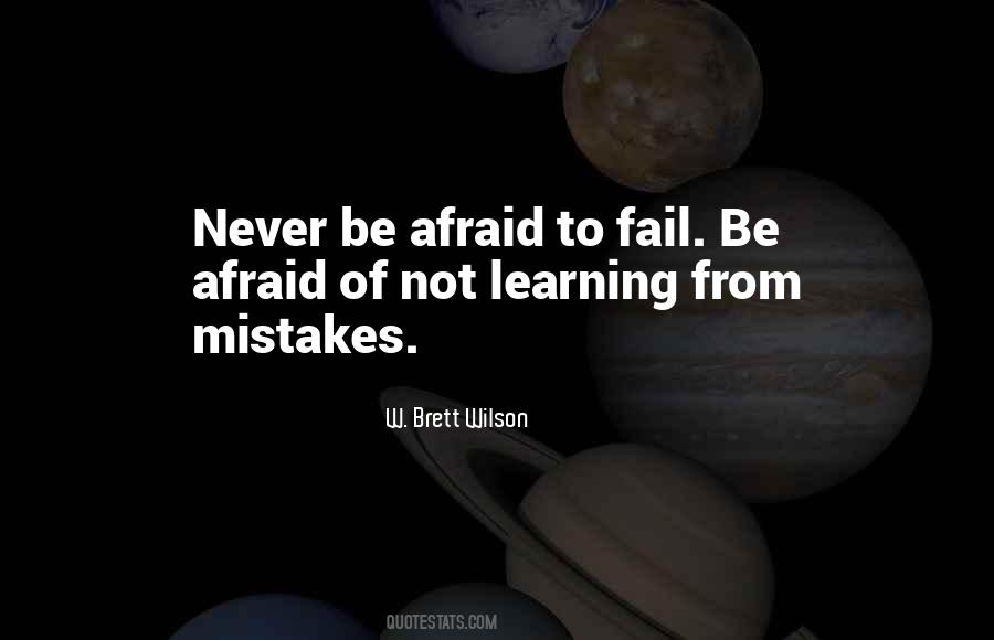You Can't Be Afraid To Fail Quotes #935611