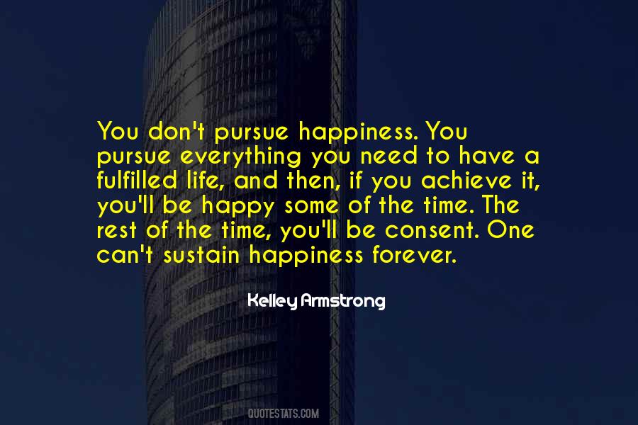 You Can't Be Happy Quotes #431352