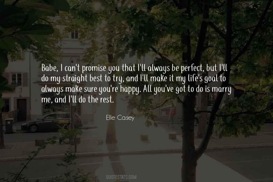 You Can't Be Happy Quotes #77403