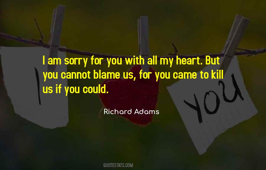 You Can't Blame Others Quotes #23865