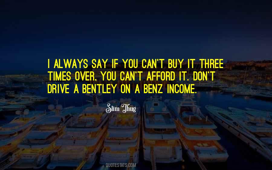 You Can't Buy Quotes #167816