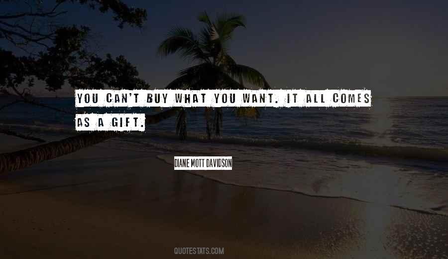 You Can't Buy Quotes #1815119
