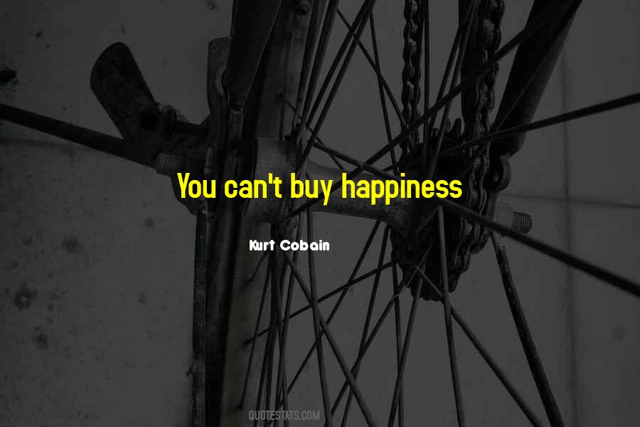 You Can't Buy Quotes #915920