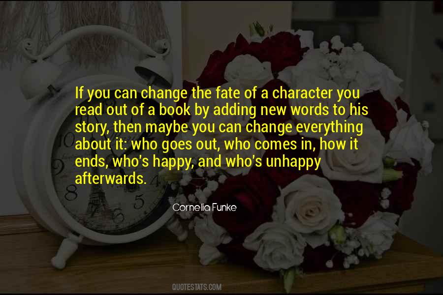 You Can't Change Fate Quotes #1342193