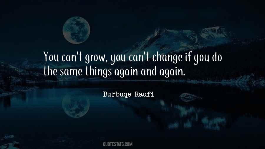 You Can't Change Quotes #1070737