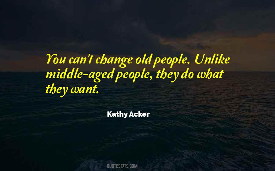 You Can't Change Quotes #1165518