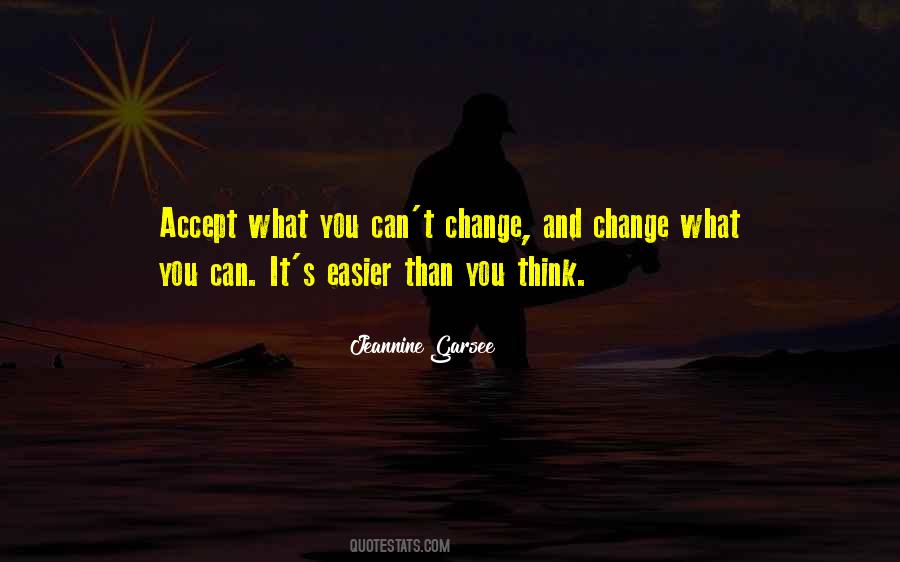 You Can't Change Quotes #1267176