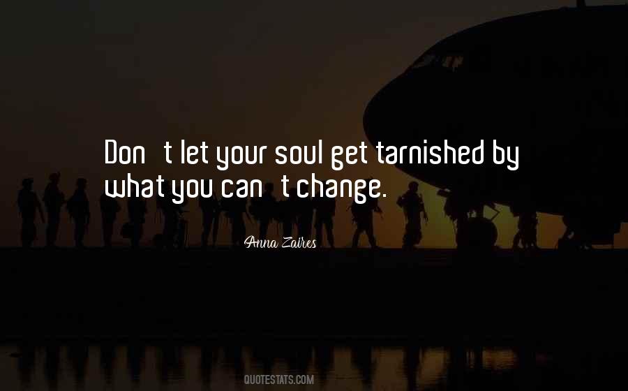 You Can't Change Quotes #1740575