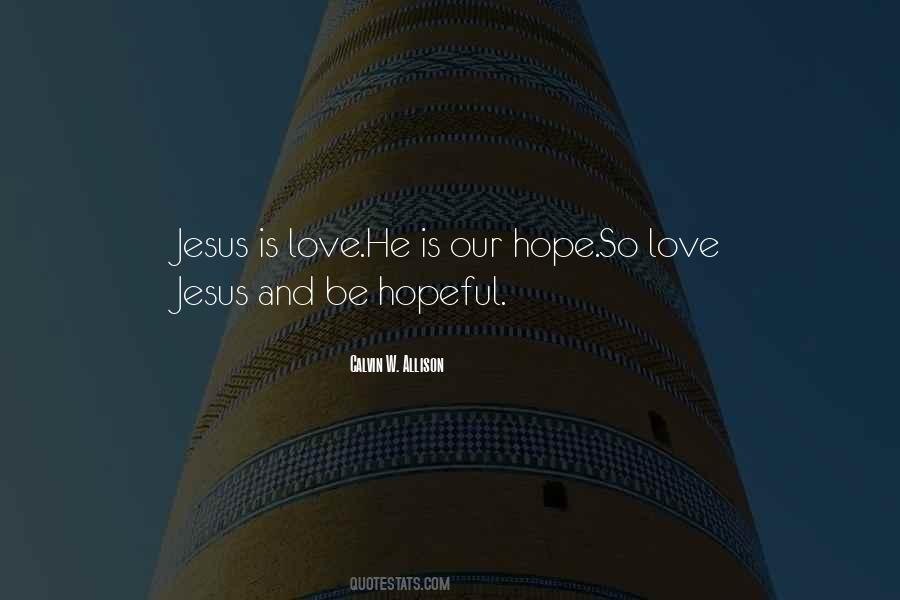 Quotes About Jesus Hope #598034