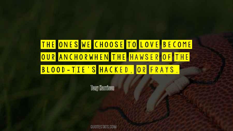 You Can't Choose Who You Love Quotes #105312