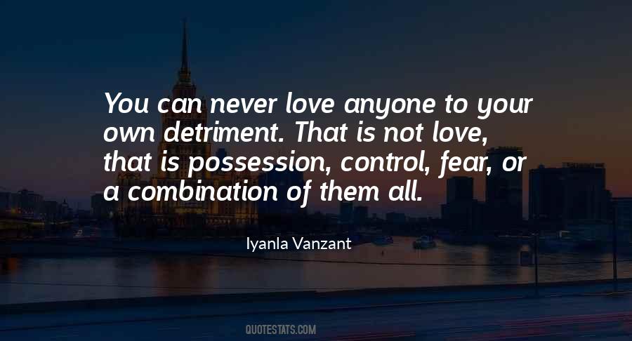 You Can't Control Love Quotes #1169287